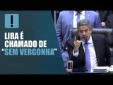 Após impedir manifestação de deputado, Lira é chamado de “sem vergonha”; assista