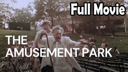 The Amusement Park (2019) Full Movie HD