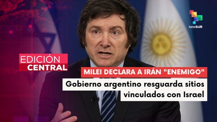 Argentina refuerza seguridad en sitios vinculados a Israel tras declaraciones de Milei contra Irán