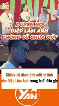 Chồng cũ dành ánh mắt si tình cho Diệp Lâm Anh tại sự kiện