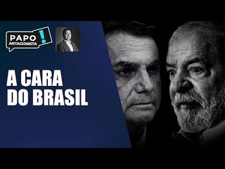 Quem é a cara do Brasil: Lula ou Jair Bolsonaro?