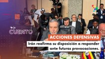 Irán niega alto al fuego y mantiene opción defensiva