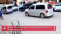 Adana'da meydana gelen 4.5 büyüklüğündeki deprem kamerada