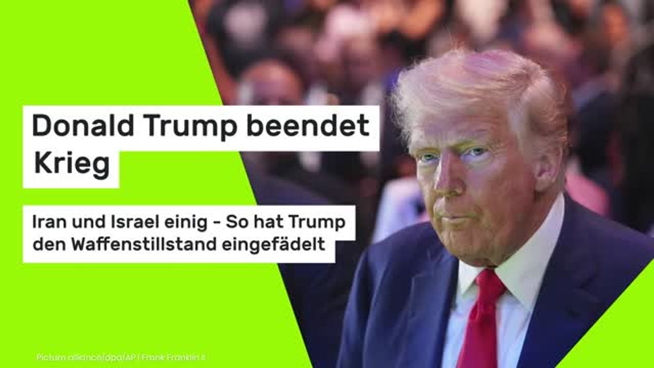 Donald Trump beendet Krieg: Iran und Israel einig - So hat Trump den Waffenstillstand eingefädelt