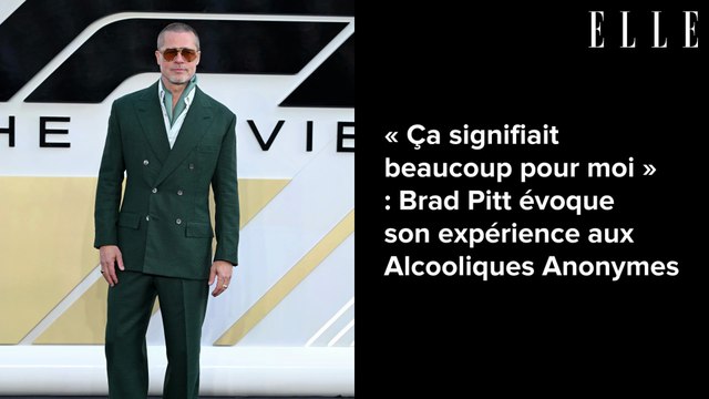 « Ça signifiait beaucoup pour moi » : Brad Pitt évoque son expérience aux Alcooliques Anonymes