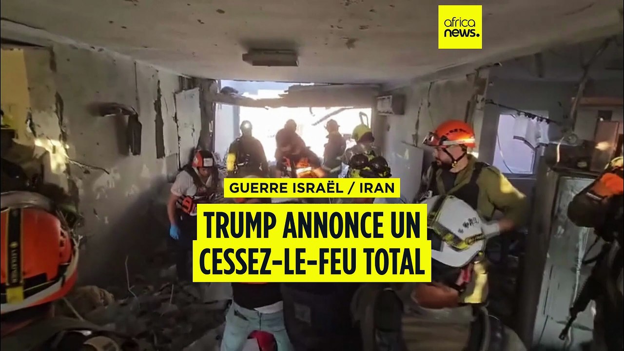 Conflit Israël-Iran : Donald Trump annonce un "cessez-le-feu total"