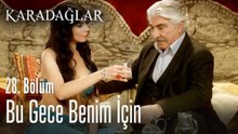 Bu gece benim için - Karadağlar