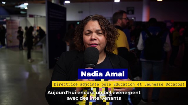 👾 MDF2025 : la parole à Nadia AMAL, Directrice adjointe du pôle Éducation et Jeunesse chez Docaposte