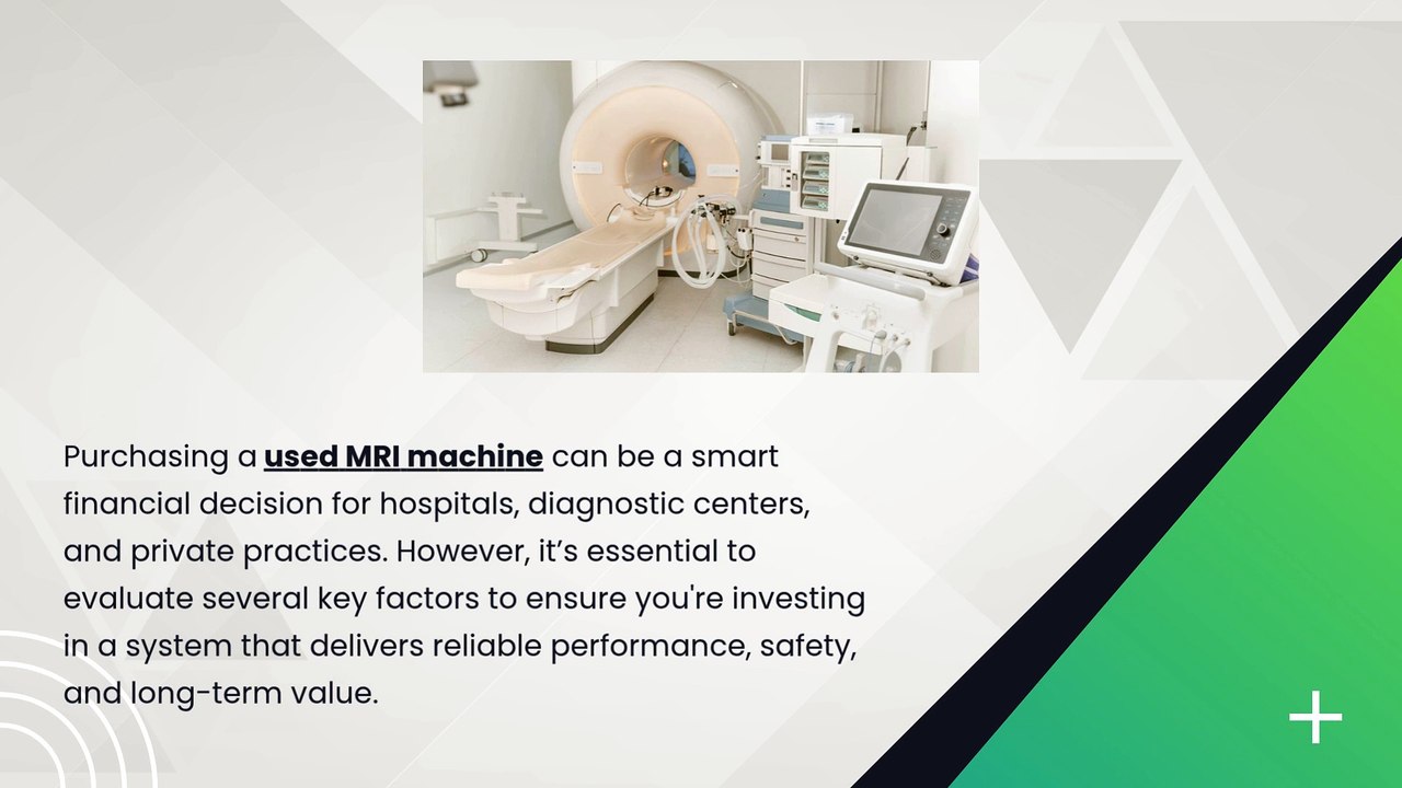 What Should You Look for When Buying a Used MRI Machine