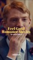 Feel Good Romance Movies