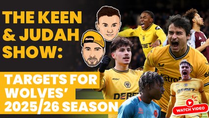 The Keen & Judah Show: is Jorgen Strand Larsen's move to Wolves permanent?