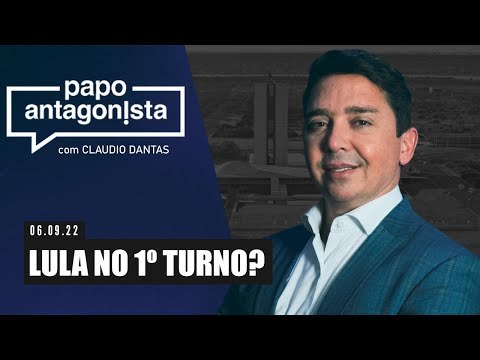 LULA NO 1º TURNO? - Papo Antagonista com Claudio Dantas