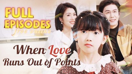 When Love Runs Out Of Points Full Episode