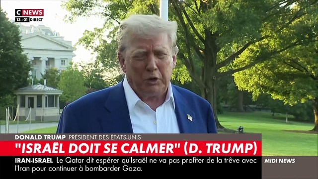 Israël/Iran - Regardez la colère du président américain Donald Trump après la violation du cessez-le-feu par les deux pays: Israël doit se calmer. Je ne suis pas content ! - VIDEO