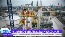 "Subsidio evitaría alza en la gasolina": Claudia Sheinbaum