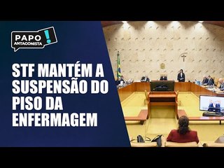 STF forma maioria para manter suspensão do piso da enfermagem
