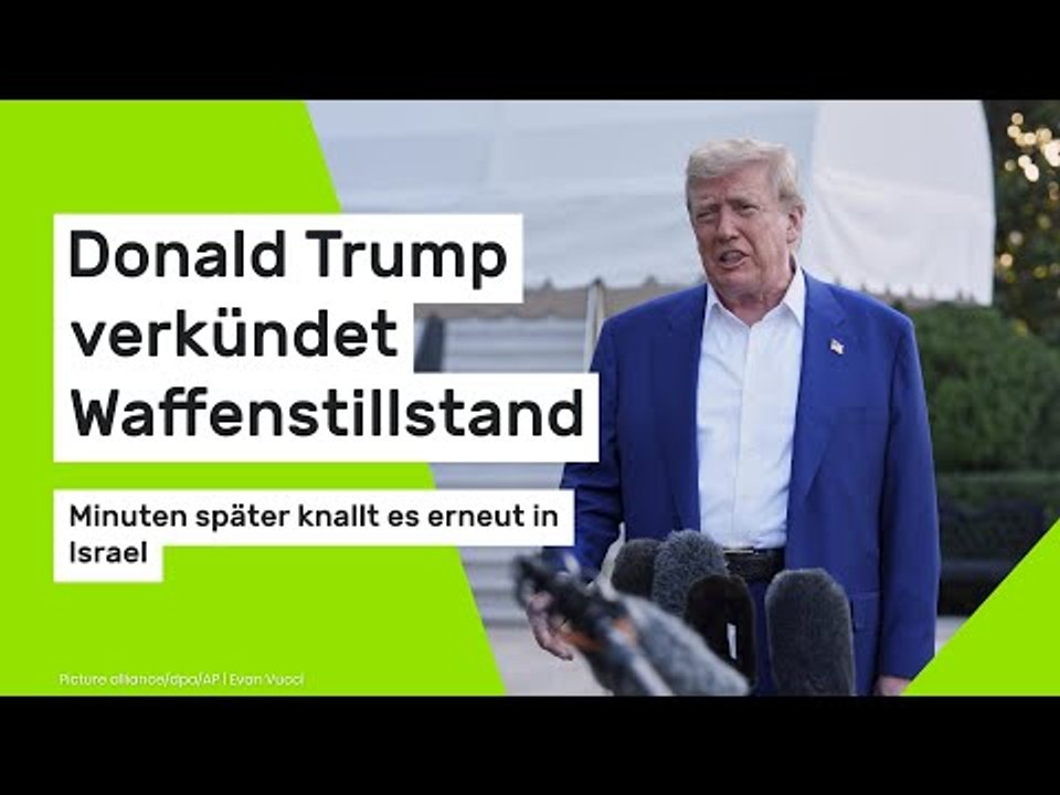 Donald Trump: Waffenstillstand verkündet – Minuten später knallt es erneut in Israel