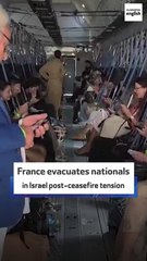 France evacuates nationals in Israel post-ceasefire tension