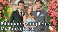 [FULL] Billionaire Completes My Bucket List #drama #movie #short