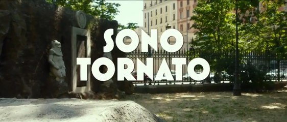 FILM Sono tornato (2018)