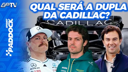 BOTTAS X PÉREZ E NOVA CHANCE PARA DRUGOVICH: OS PLANOS DA CADILLAC NA F1 | Paddock Sprint