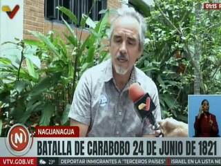 Especial | Batalla de Carabobo hizo probar a los españoles el polvo de la derrota en suelo criollo
