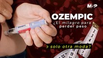 Ozempic: ¿El milagro para perder peso o solo otra moda?