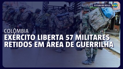 Exército colombiano liberta 57 militares retidos em área da guerrilha