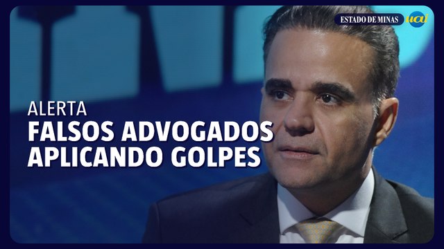 Presidente da OAB-MG alerta sobre golpes com falsos advogados