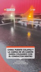 Puente colapsa y conductor queda colgando