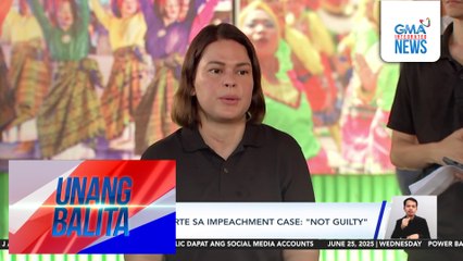 Tugon ni VP Duterte sa impeachment case – "Not guilty" | Unang Balita