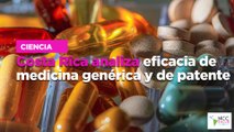 Costa Rica analiza eficacia de medicina genérica y de patente