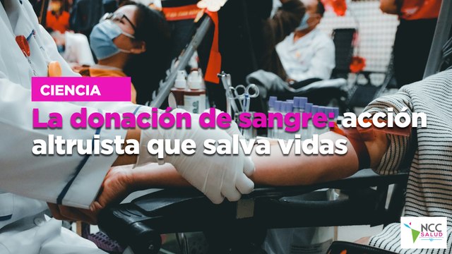 La donación de sangre: acción altruista que salva vidas