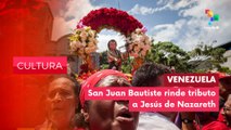 24 de junio: Veneración a San Juan Bautista CULTURA EDICIÓN CENTRAL 24-06-2025