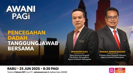 AWANI Pagi: Pencegahan dadah tanggungjawab bersama