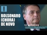 Bolsonaro chora durante apresentação de oficiais das Forças Armadas