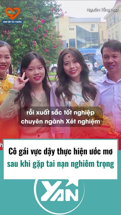 Cô gái vực dậy ước mơ sau tai nạn giao thông nghiêm trọng