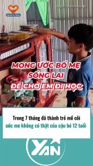 Ước mơ của cậu bé 12 tuổi
