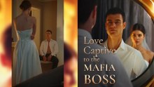 Lo.ve Cap.tive To The Ma.fia Boss 💥FULL SHORT DRAMA | English Sub