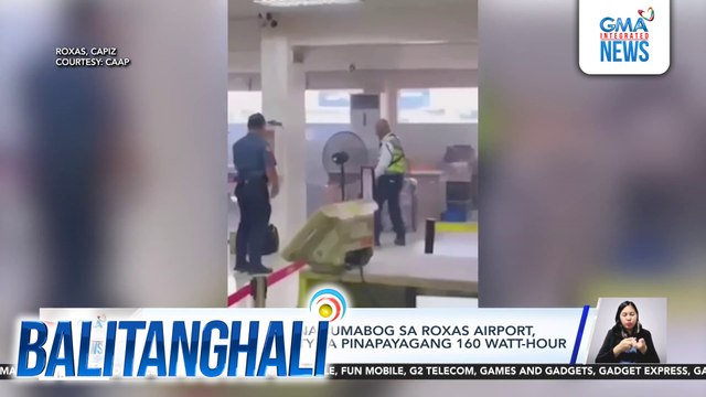 CAAP - Power bank na sumabog sa Roxas Airport, lampas ang capacity sa pinapayagang 160 watt-hour | Balitanghali