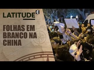 Protestos forçam o governo chinês a recuar | Latitude