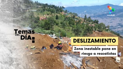 Temas del día:  Deslizamiento en Antioquia deja 16 muertos y 8 desaparecidos