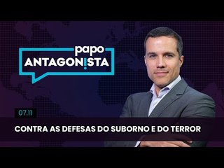 Papo Antagonista: Contra as defesas do suborno e do terror