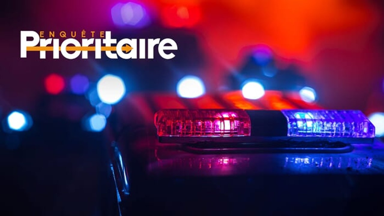 Enquête prioritaire