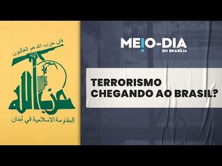 PF prende terroristas ligados ao Hezbollah que planejavam ataques no Brasil