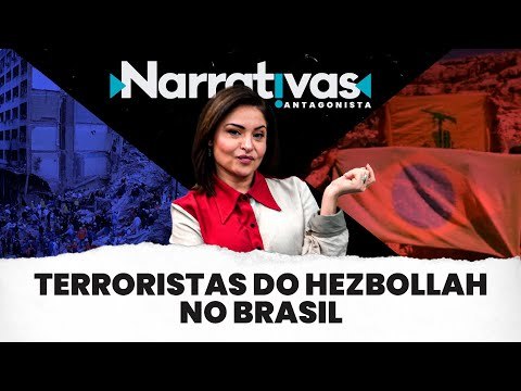 Terroristas do Hezbollah no Brasil - Narrativas#56 com Madeleine Lacsko