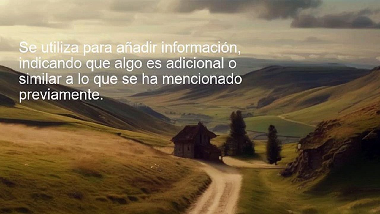 _Ampliando en inglés_ Uso de 'also'_
