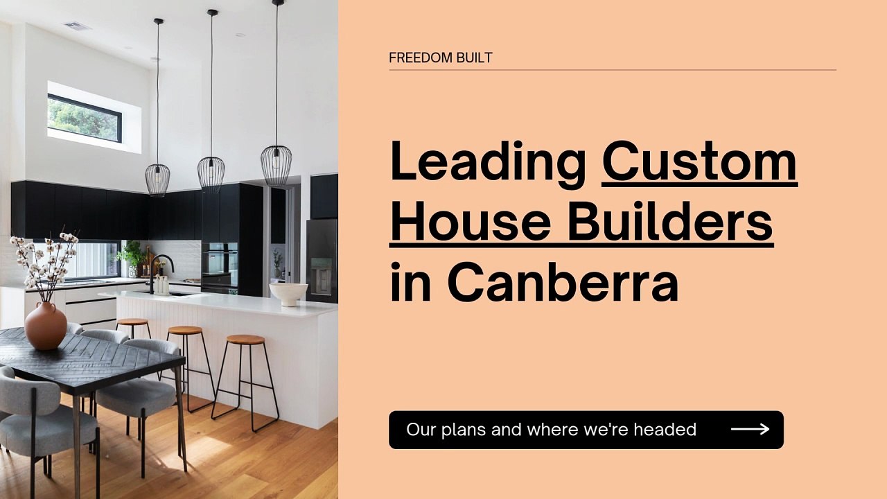 How Canberra Home Builders Create Energy-Efficient Custom Homes