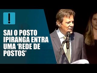 "Éramos o 'Posto Ipiranga', agora somos uma rede de postos'", diz Haddad ao tomar posse