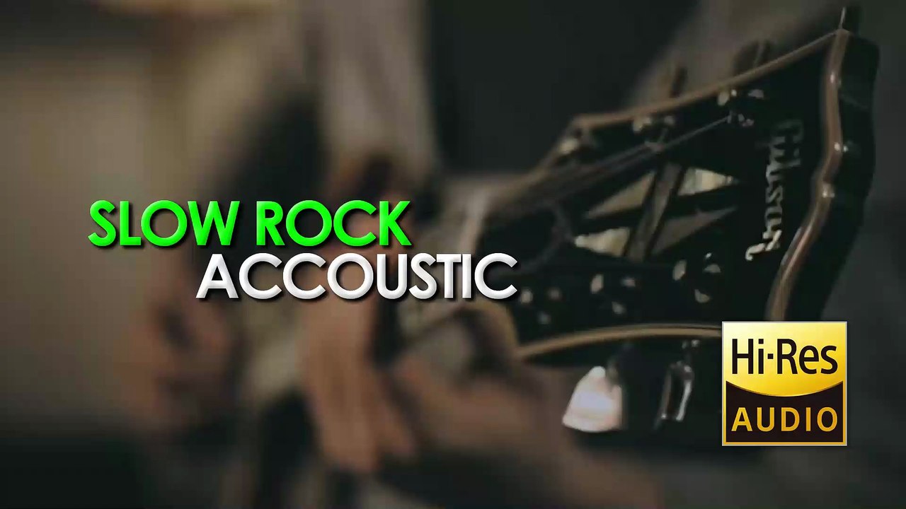 Slow Rock Accoustic HiRes Audio